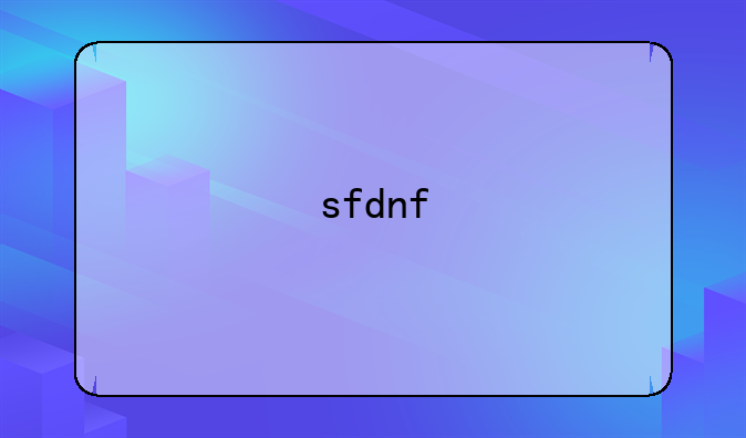 sfdnf